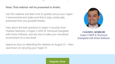On Demand Webinar: HyperV Security Tips by MVP Charbel Nemnom and @5nine_Software 2