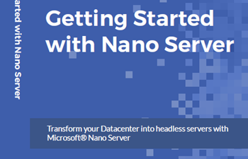 My Second Book is Published! Getting Started with Nano Server #WS2016 #NanoServer #NanoLove 1