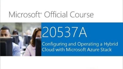 Microsoft Official Courseware 20537 - Configuring and Operating a Hybrid Cloud with #Microsoft #AzureStack 17