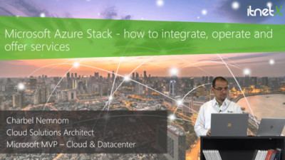 On-Demand Microsoft AzureStack Webinar - How to Integrate, Operate and Offer Services #AzureStackDevKit #itnetX @itnetX_CH 7