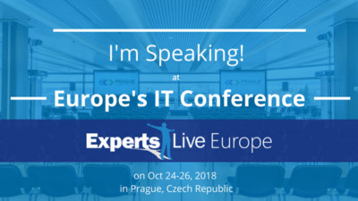Speaking At Experts Live Europe 2018 In Prague @ExpertsLiveEU @itnetX_CH #ExpertsLive #ExpertsLiveEU 28