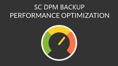 Optimize ReFS Performance with System Center Data Protection Manager