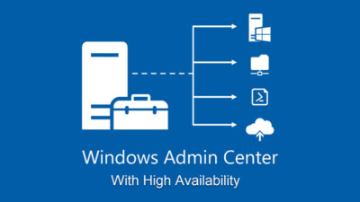 Deploy Windows Admin Center In High Availability Mode