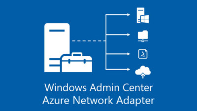 Configure Azure Point-to-Site Connection In Windows Admin Center with Azure Network Adapter