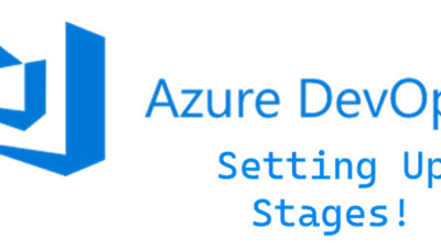 How To Set Up Deployment Stages In Azure DevOps