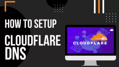 How To Set Up Cloudflare DNS? Easily