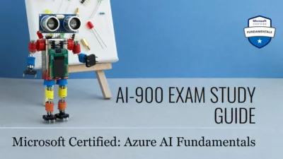 AI-900 Exam Study Guide: Microsoft Azure AI Fundamentals