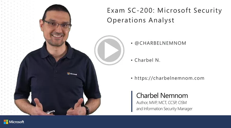 Video Courses 5 SC-200 Exam: Microsoft Security Operations Analyst