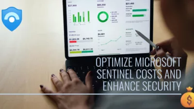 Microsoft Sentinel Sizing and Pricing – Optimize Costs and Enhance Security