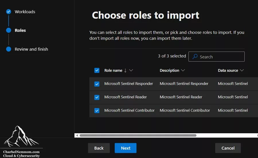 Demystifying Microsoft Sentinel Roles and Permissions 23 Import Microsoft Sentinel Roles > Choose roles to import