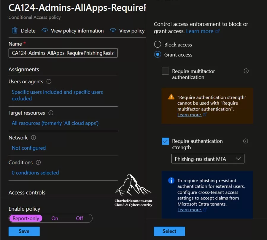 How to Enable and Roll Out Microsoft Authenticator Passkeys in Microsoft Entra ID: A Step-by-Step Guide 12 Conditional Access policy requiring phishing-resistant MFA