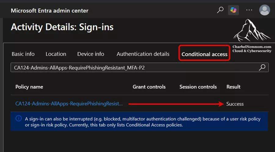 How to Enable and Roll Out Microsoft Authenticator Passkeys in Microsoft Entra ID: A Step-by-Step Guide 14 Conditional Access policy success for Microsoft Authenticator Passkey